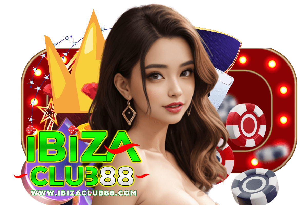 ibizaclub88 แจกเครดิตฟรี